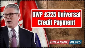 DWP £325 Universal Credit Payment